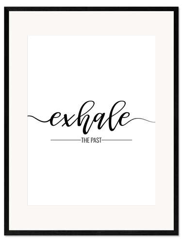 Stampa artistica con cornice Exhale the past