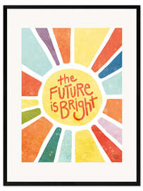 Impression artistique encadrée The Future Is Bright