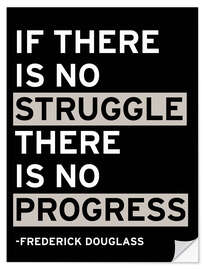 Selvklebende plakat If there is no struggle there is no progress