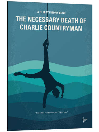 Aluminium print The Necessary Death of Charlie Countryman