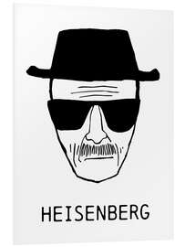 Hartschaumbild Heisenberg - Breaking Bad - Michael Tarassow