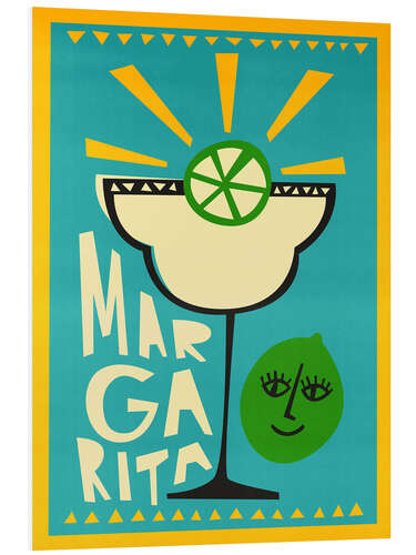 Foam board print Margarita