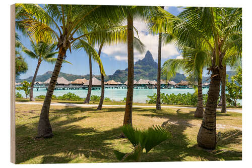 Holzbild Mont Otemanu auf Bora Bora