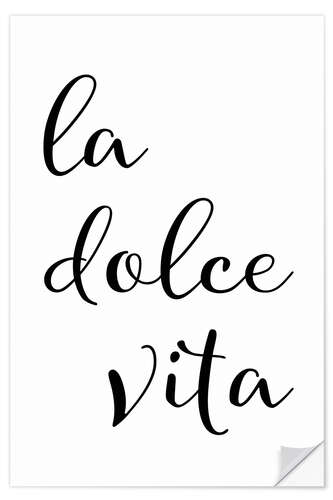 Selvklebende plakat La dolce vita - The sweet life (Italian)