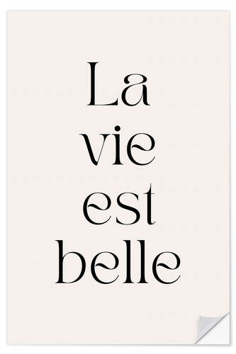 Wandsticker La vie est belle