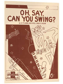 Stampa su vetro acrilico JAZZ - &#039;Oh, Say, Can You Swing?