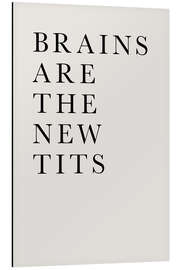 Magnettafel Brains are the new Tits