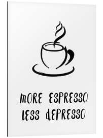 Magnettafel More espresso - less depresso