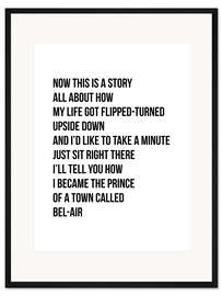 Gerahmter Kunstdruck The Fresh Prince of Bel-Air - Quote