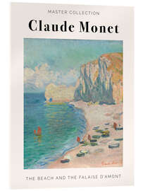 Tableau en verre acrylique  Claude Monet - The beach and the falaise d&#039;amont (Étretat) - Claude Monet