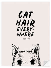 Autocolante decorativo Cat Hair Everywhere