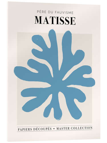 Acrylic print Matisse - Père du fauvisme