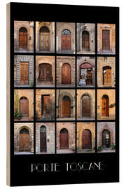 Wood print Porte Toscane - Doors in Tuscany