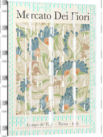 Magnettafel Mercato Dei Fiori (Blumenmarkt), Roma