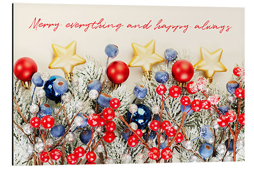 Aluminium print Merry everything and happy always