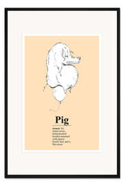 Gerahmter Kunstdruck Schwein Definition (englisch)