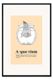 Gerahmter Kunstdruck Aquarium Definition (englisch)