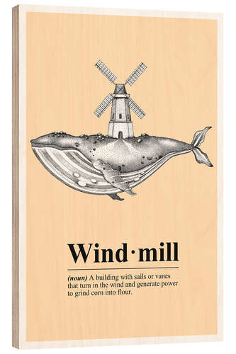 Wood print Windmill Definition