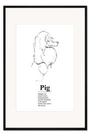 Gerahmter Kunstdruck Pig Definition