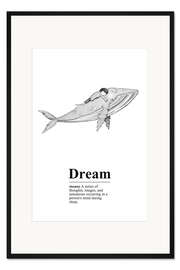 Gerahmter Kunstdruck Dream Definition