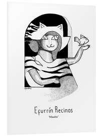 Foam board print Efurrin Recinos - Miaulita