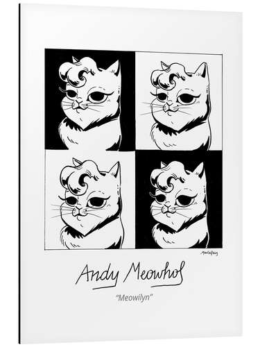 Aluminium print Andy Meowhol - Meowilyn