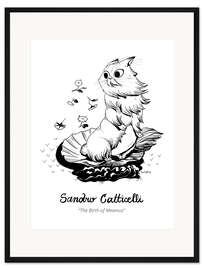 Gerahmter Kunstdruck Sandro Catticelli - The Birth of Meownus