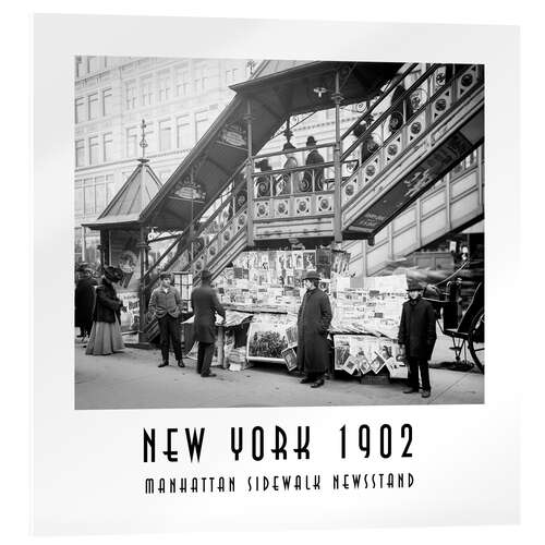 Acrylglasbild Historisches New York, Manhattan Sidewalk Newsstand 1902