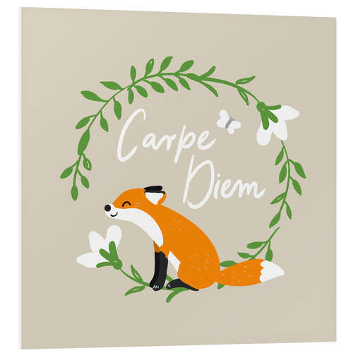 Foam board print Carpe Diem Fox