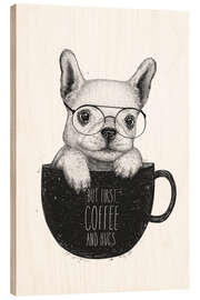 Wood print Pug with coffee