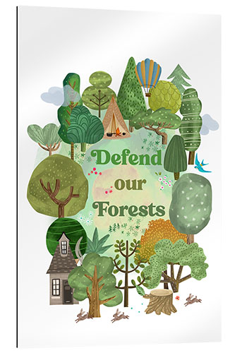 Gallery print Defend our Forests