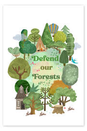 Poster Defend our Forests