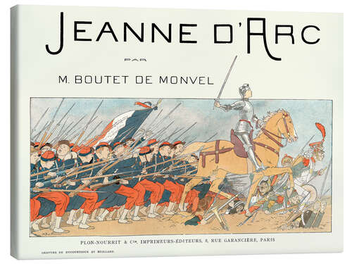 Canvas print Joan of Arc at the head of the army, 1896