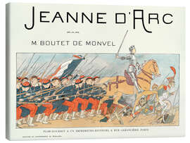 Leinwandbild Jeanne d&#039;Arc an der Spitze der Armee, 1896.