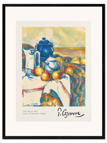 Plakat artystyczny premium w ramie The Blue Pot