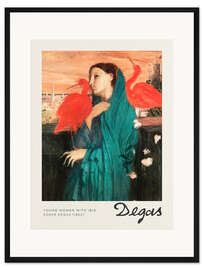 Gerahmter Kunstdruck Young Woman with Ibis