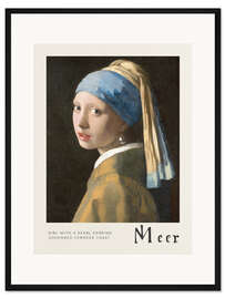 Gerahmter Kunstdruck Girl with a Pearl Earring