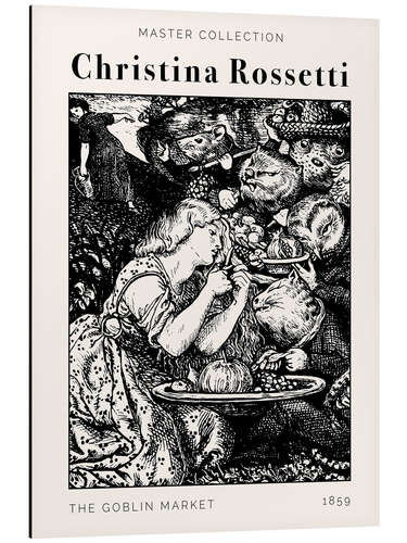 Tableau en aluminium The Goblin Market - Christina Rossetti, 1859