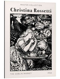 Magnettafel The Goblin Market - Christina Rossetti, 1859