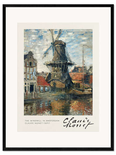 Innrammet kunsttrykk The Windmill in Amsterdam