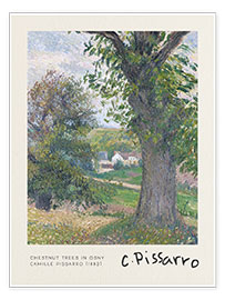 Wall print  Chestnut Trees in Osny - Camille Pissarro