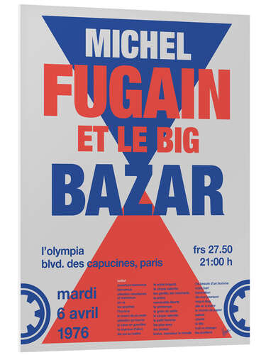 Foam board print Michel Fugain Concert Poster