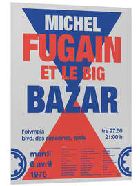 Foam board print Michel Fugain Concert Poster