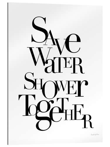 Gallery print Save Water Shower Together