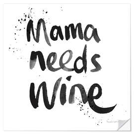 Selvklebende plakat Mama needs wine