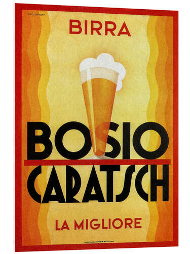 Foam board print Birra Bosio Caratsch (La Migliore) - Vintage Beer Advert