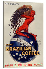 Galleriataulu For Quality, Drink Brazilian Coffee