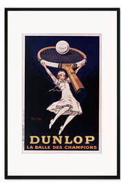 Gerahmter Kunstdruck Dunlop, La Balle des Champions