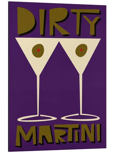 Aluminium print Dirty Martini