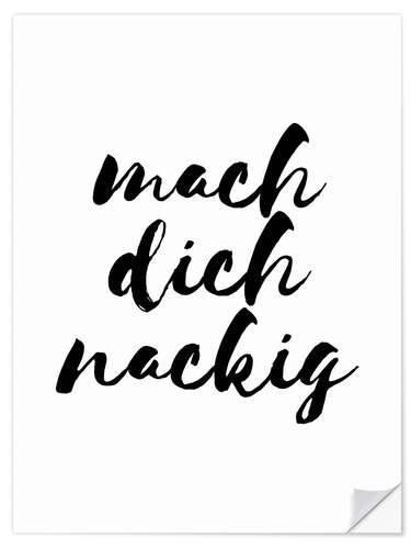 Sticker mural Mach dich nackig